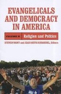 Cover: Evangelicals and Democracy in America: Volume 2 - Russell Sage Foundation