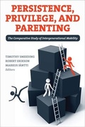 Cover: Persistence, Privilege, and Parenting - Russell Sage Foundation