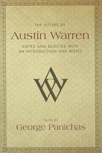 Enlarge image Cover: The Letters of Austin Warren - Mercer University Press