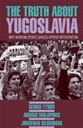Cover: The Truth About Yugoslavia - Pathfinder Books Ltd