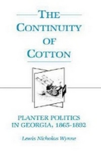 Enlarge image Cover: THE Continuity of Cotton - Mercer University Press
