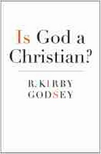 Enlarge image Cover: Is God a Christian? - Mercer University Press