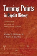 Cover: Turning Points in Baptist History - Mercer University Press