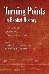 Enlarge image Cover: Turning Points in Baptist History - Mercer University Press