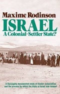 Cover: Israel: A Colonial -Settler State? - Pathfinder Books Ltd