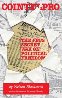 Abbildung von: Cointelpro: the FBI's War on Political Freedom - Pathfinder Books Ltd