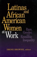 Cover: Latinas and African-American Women at Work - Russell Sage Foundation