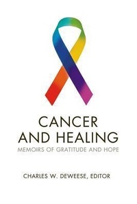 Enlarge image Cover: Cancer and Healing - Mercer University Press