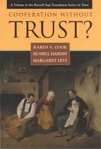 Enlarge image Cover: Cooperation Without Trust? - Russell Sage Foundation