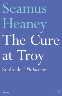 Enlarge image Cover: The Cure at Troy - Faber & Faber