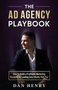 Cover: The Ad Agency Playbook - Transcendent Publishing