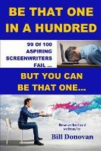 Abbildung von: Be That One in a Hundred - Bethatone Publishing