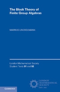Abbildung von: The Block Theory of Finite Group Algebras 2 Paperback Book Set - Cambridge University Press