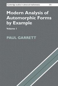 Enlarge image Cover: Modern Analysis of Automorphic Forms By Example - Cambridge University Press