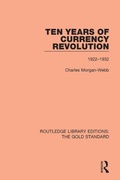 Cover: Ten Years of Currency Revolution - Routledge