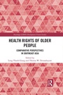 Cover: Health Rights of Older People - Routledge