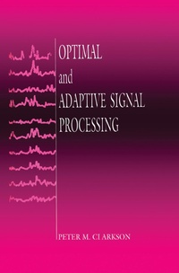 Enlarge image Cover: Optimal and Adaptive Signal Processing - CRC Press
