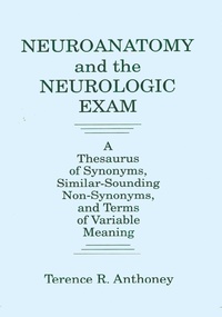 Abbildung von: Neuroanatomy and the Neurologic Exam - CRC Press
