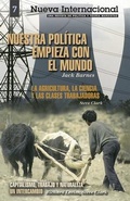 Cover: Nuestra Politica Empieza Con el Mundo: WITH "Capitalismo, Trabajo y Naturaleza" - Pathfinder Books Ltd