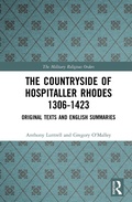 Cover: The Countryside Of Hospitaller Rhodes 1306-1423 - Routledge