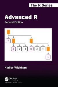 Enlarge image Cover: Advanced R, Second Edition - CRC Press