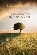 Cover: I Have Told You and Told You - Mercer University Press
