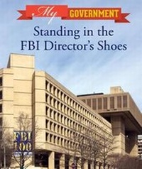 Enlarge image Cover: Standing in the FBI Director's Shoes - Cavendish Square Publishing