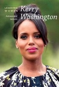 Cover: Kerry Washington - Cavendish Square Publishing