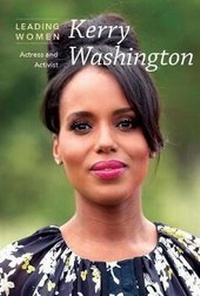 Enlarge image Cover: Kerry Washington - Cavendish Square Publishing
