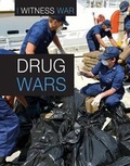 Cover: Drug Wars - Cavendish Square Publishing