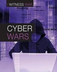 Enlarge image Cover: Cyber Wars - Cavendish Square Publishing