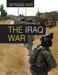Cover: The Iraq War - Cavendish Square Publishing