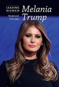 Cover: Melania Trump - Cavendish Square Publishing