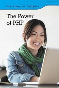Abbildung von: The Power of PHP - Cavendish Square Publishing