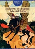 Cover: The Myths and Legends of the Middle East - Cavendish Square Publishing