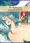 Cover: The Myths and Legends of India - Cavendish Square Publishing