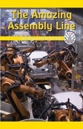 Cover: The Amazing Assembly Line - Rosen Classroom
