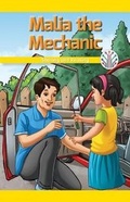 Cover: Malia the Mechanic - Rosen Classroom