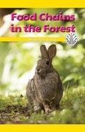 Cover: Food Chains in the Forest - Rosen Classroom