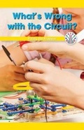 Cover: What's Wrong with the Circuit? - Rosen Classroom