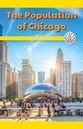 Cover: The Population of Chicago - Rosen Classroom