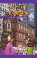Cover: My Trip to Boston - Rosen Classroom