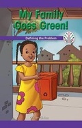 Cover: My Family Goes Green! - Rosen Classroom