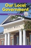Cover: Our Local Government - Rosen Classroom