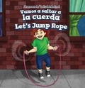 Cover: Vamos a Saltar a la Cuerda / Let's Jump Rope - PowerKids Press