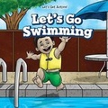 Cover: Let's Go Swimming - PowerKids Press
