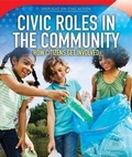 Cover: Civic Roles in the Community - PowerKids Press