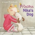 Cover: Princess Nika's Dog - Windmill Books