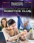 Cover: Becoming a Member of a Robotics Club - Rosen Central