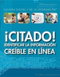 Abbildung von: !Citado!: Identificar La Informacion Creible En Linea (Cited! Identifying Credible Information Online) - Rosen Central
